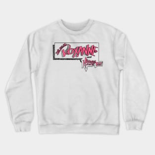 - The Real Roxanne - Crewneck Sweatshirt